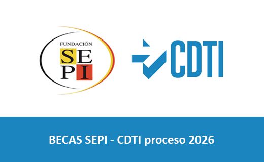 Logotipos de la Fundación SEPI (izquierda) y del CDTI (derecha), centrados en la mitad superior de la imagen Texto en la mitad inferior sobre una franja azul: BECAS SEPI - CDTI proceso 2026