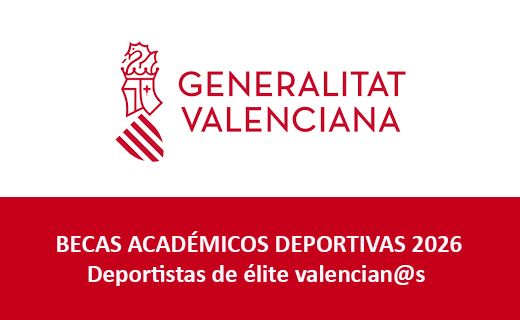 Un cartel institucional en blanco y rojo con el logotipo y texto de la Generalitat Valenciana. En la parte superior izquierda aparece un emblema rojo (una figura heráldica estilizada) y, a su derecha, el texto “GENERALITAT VALENCIANA” en mayúsculas rojas. En la parte inferior hay una franja ancha de color rojo con texto blanco en dos líneas.  Texto visible (verbatim): GENERALITAT VALENCIANA BECAS ACADÉMICOS DEPORTIVAS 2026 Deportistas de élite valencian@s