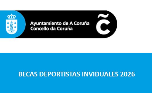 Un banner informativo del Ayuntamiento de A Coruña (Concello da Coruña) con fondo blanco y una franja superior negra.  En la franja negra aparece, a la izquierda, un escudo dentro de un círculo azul claro y, a su derecha, el texto: “Ayuntamiento de A Coruña” y debajo “Concello da Coruña”. A la derecha de esa franja hay un círculo negro con una letra “C” blanca estilizada. En la parte inferior hay una franja azul con el texto en blanco: “BECAS DEPORTISTAS INVIDUALES 2026”.
