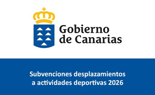 Escudo del Gobierno de Canarias en la parte superior izquierda, con una corona amarilla sobre un fondo azul y blanco. A la derecha del escudo aparece el texto “Gobierno de Canarias” en letras negras sobre fondo blanco. En la parte inferior, sobre una franja azul, se lee en blanco: “Subvenciones desplazamientos a actividades deportivas 2026”.