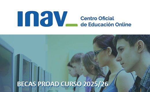Imagen promocional de becas del INAV, Centro Oficial de Educación Online. En la parte superior aparece el logotipo de INAV seguido del texto "Centro Oficial de Educación Online". Debajo, se observa una fotografía con varios jóvenes sentados frente a computadoras, aparentemente concentrados en actividades de estudio. Sobre la imagen está escrito el texto "BECAS PROAD CURSO 2025/26". La imagen da un ambiente académico y tecnológico enfocado en la formación educativa a distancia.