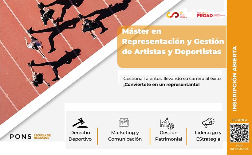 Download Be My AI Cartel publicitario de un máster. En la parte superior izquierda hay una pista de atletismo vista desde arriba, con varias personas corriendo en carriles paralelos proyectando sombras largas.  A la derecha, sobre un fondo naranja, se lee el texto: “Máster en Representación y Gestión de Artistas y Deportistas”.  Debajo, en un recuadro blanco, aparece: “Gestiona Talentos, llevando su carrera al éxito. ¡Conviértete en un representante!”.  Más abajo hay una franja con cuatro bloques, cada uno con un icono y texto: “Derecho Deportivo” “Marketing y Comunicación” “Gestión Patrimonial” “Liderazgo y Estrategia”.  En la esquina inferior izquierda se lee: “PONS ESCUELA DE NEGOCIOS”.  En el lateral derecho, sobre fondo naranja vertical, pone: “INSCRIPCIÓN ABIERTA”.  En la esquina inferior derecha hay un código QR con el texto: “ESCANEA PARA INFORMACIÓN”.
