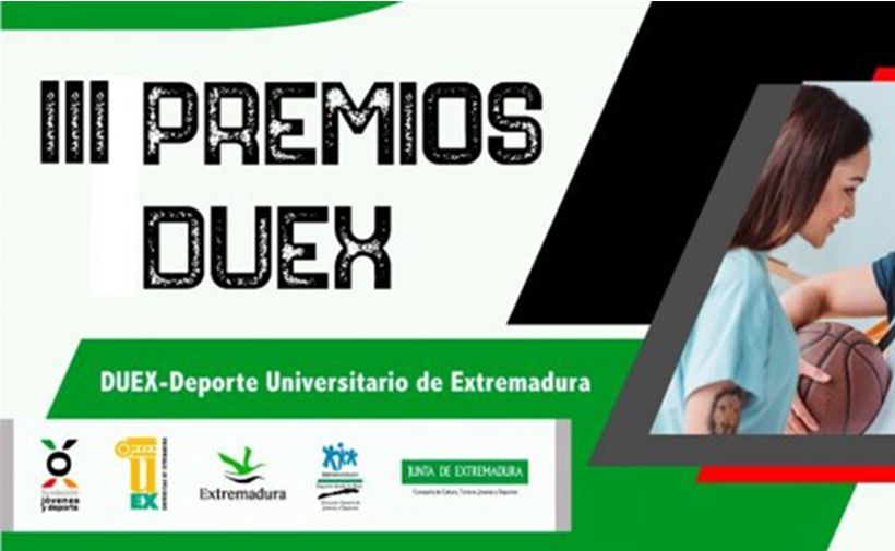 La imagen es un cartel promocional de los "III Premios DUEX", que son los Premios del Deporte Universitario de Extremadura. En el lado izquierdo del cartel, se encuentra el texto "III Premios DUEX" en letras grandes y negras. Debajo de este texto, se lee "DUEX-Deporte Universitario de Extremadura". En la parte inferior, hay varios logotipos de diferentes organizaciones, incluyendo "Jóvenes en Movimiento", "Extremadura", y "Junta de Extremadura", entre otros. A la derecha del cartel, hay una imagen de una mujer joven sonriendo mientras sostiene una pelota de baloncesto. El diseño del cartel utiliza colores como verde, negro y rojo.